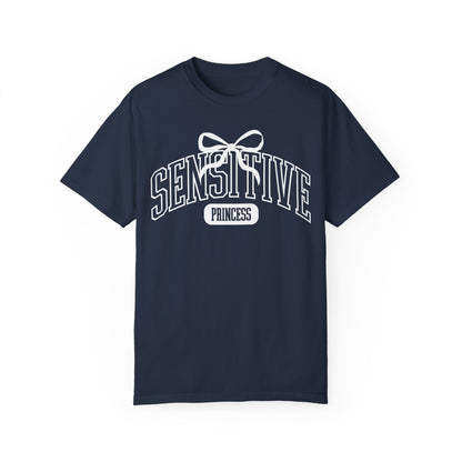 Sensitive Princess T-Shirt | Adult Comfort Colors Unisex