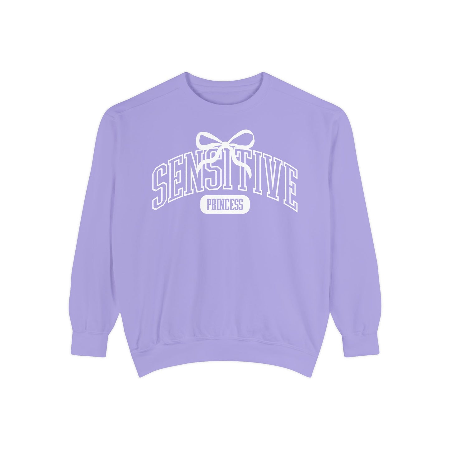 Sensitive Princess Sweatshirt | Adult Comfort Colors Unisex