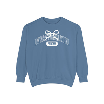 Overstimulated Princess Sweatshirt | Adult Comfort Colors Unisex