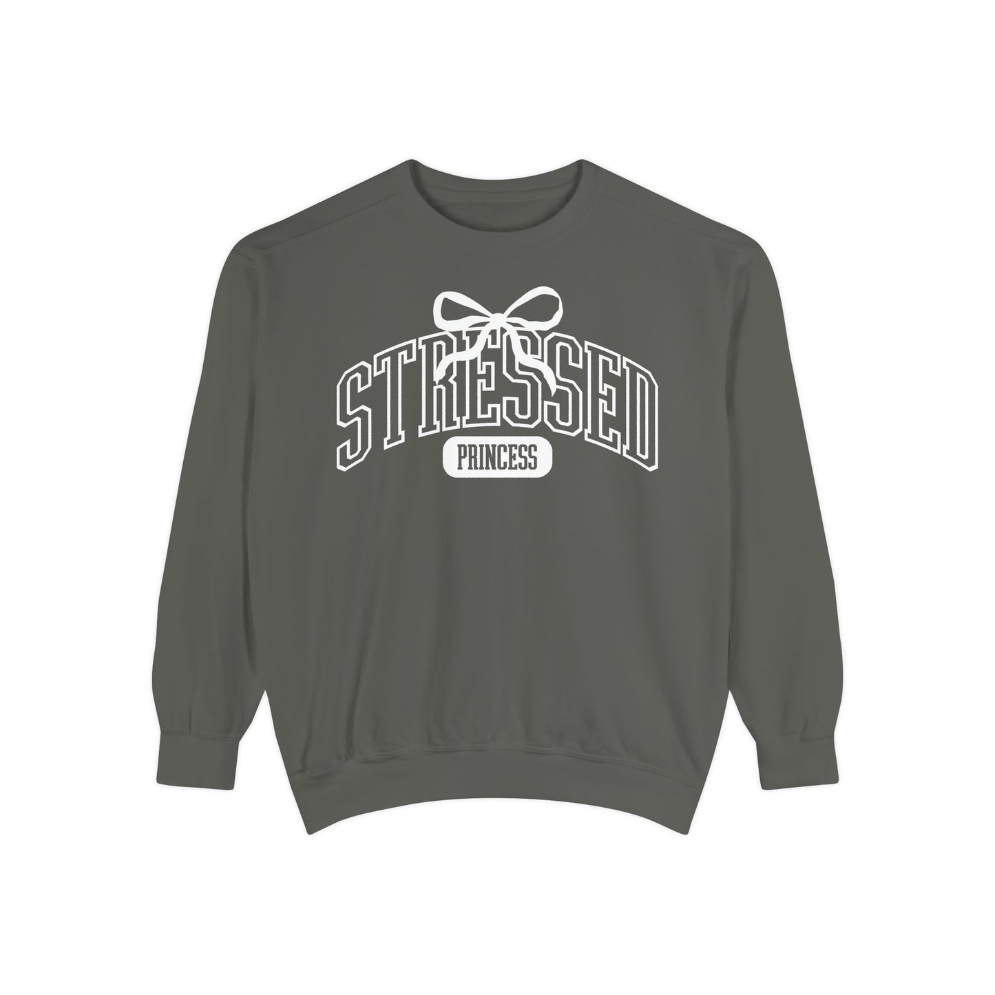 Stressed Princess Sweatshirt | Adult Comfort Colors Unisex