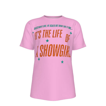 October Showgirl T-Shirt