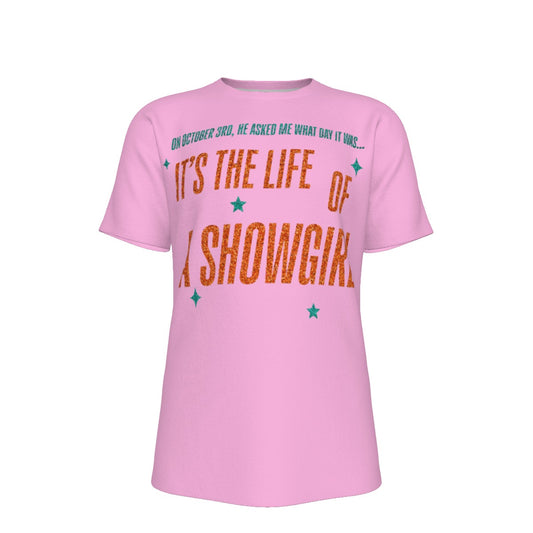 October Showgirl T-Shirt