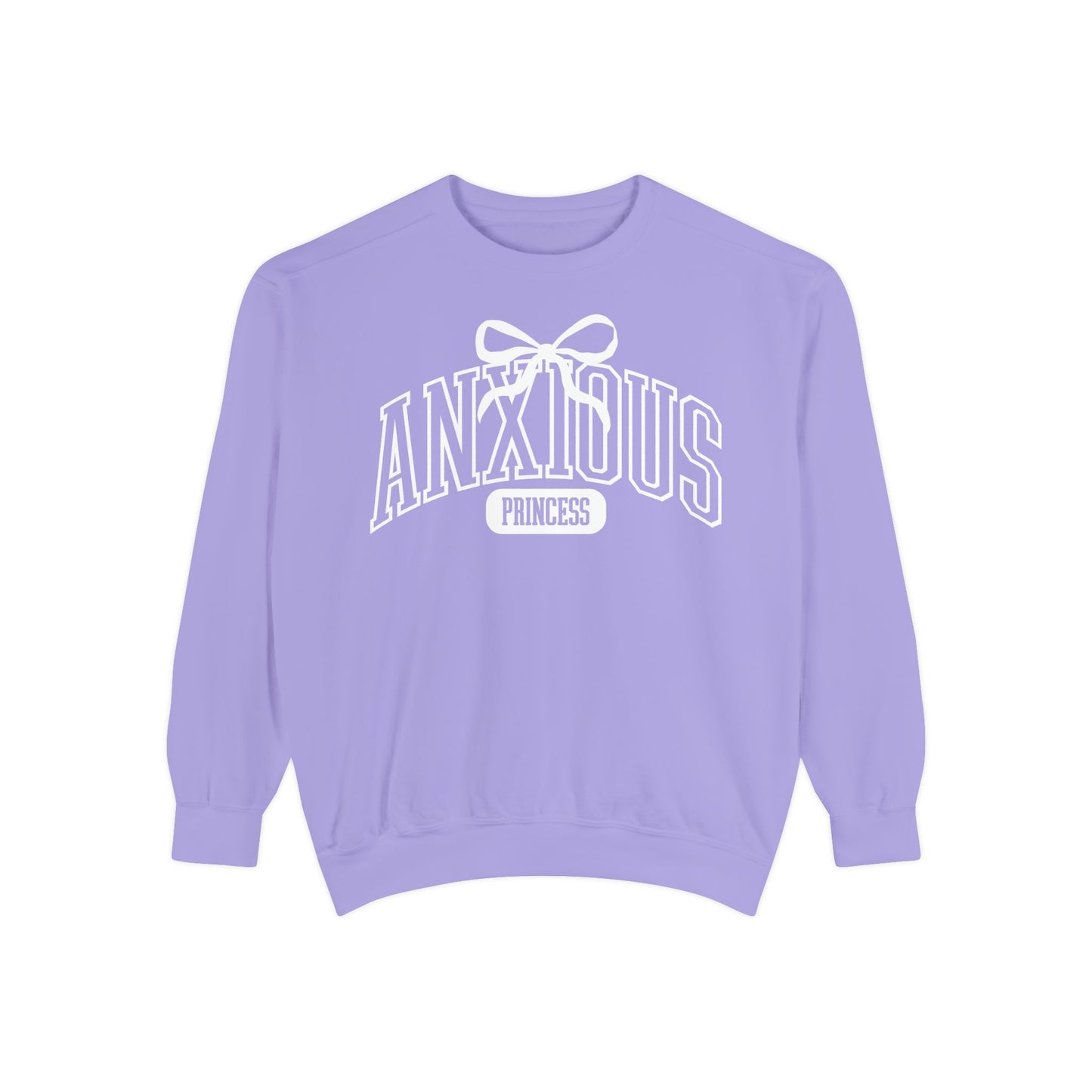 Anxious Princess Sweatshirt | Adult Comfort Colors Unisex