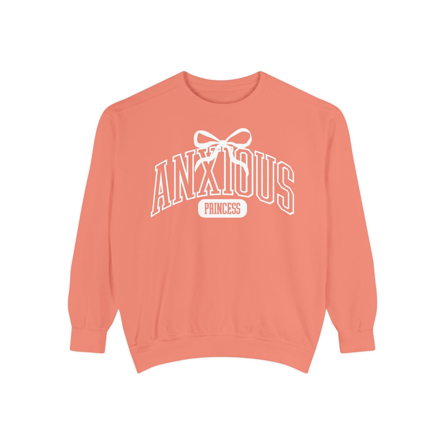 Anxious Princess Sweatshirt | Adult Comfort Colors Unisex