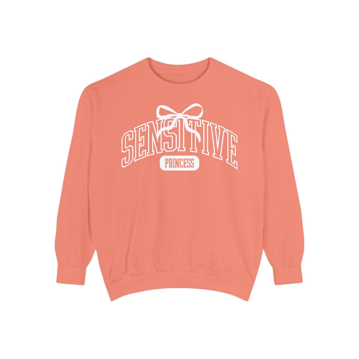 Sensitive Princess Sweatshirt | Adult Comfort Colors Unisex