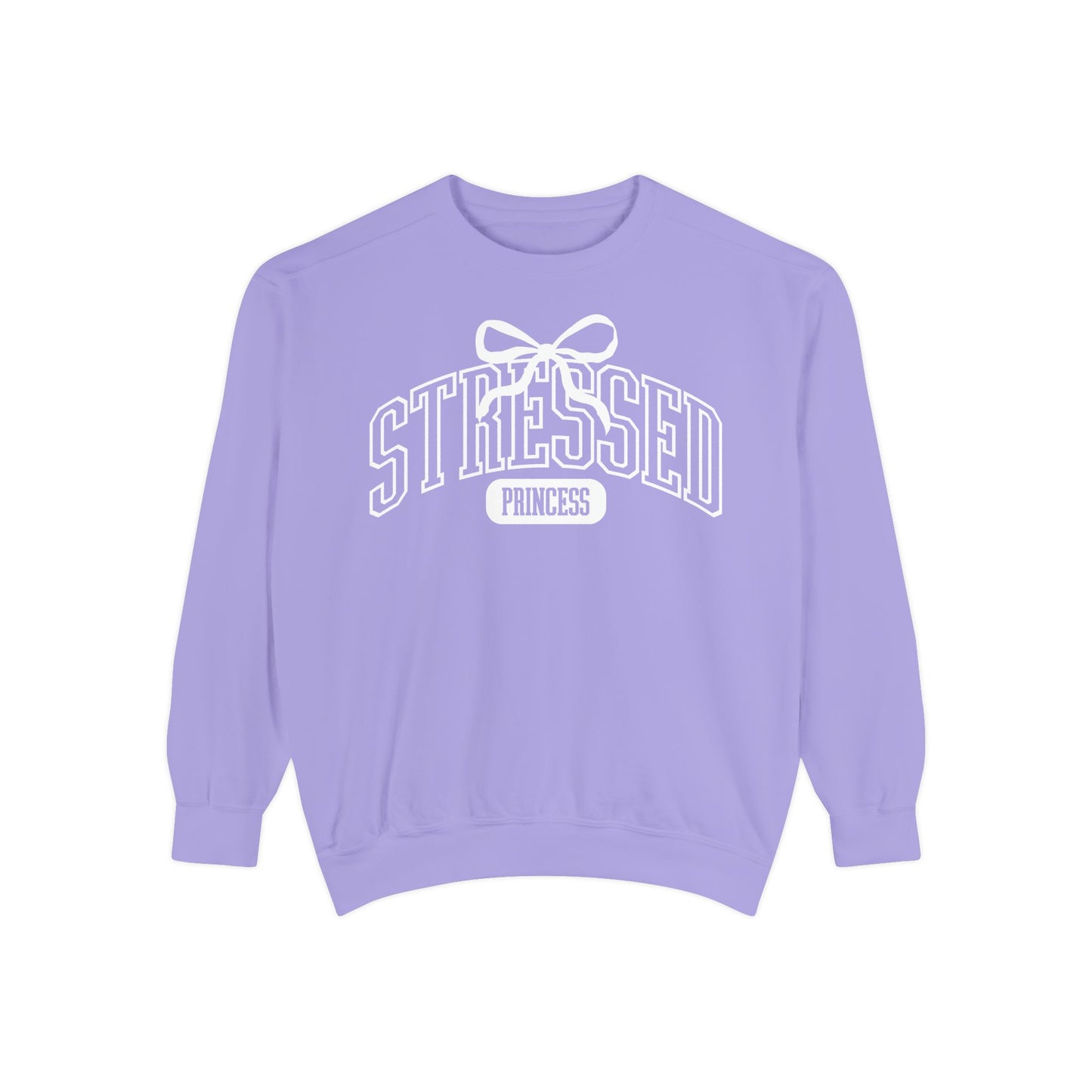 Stressed Princess Sweatshirt | Adult Comfort Colors Unisex