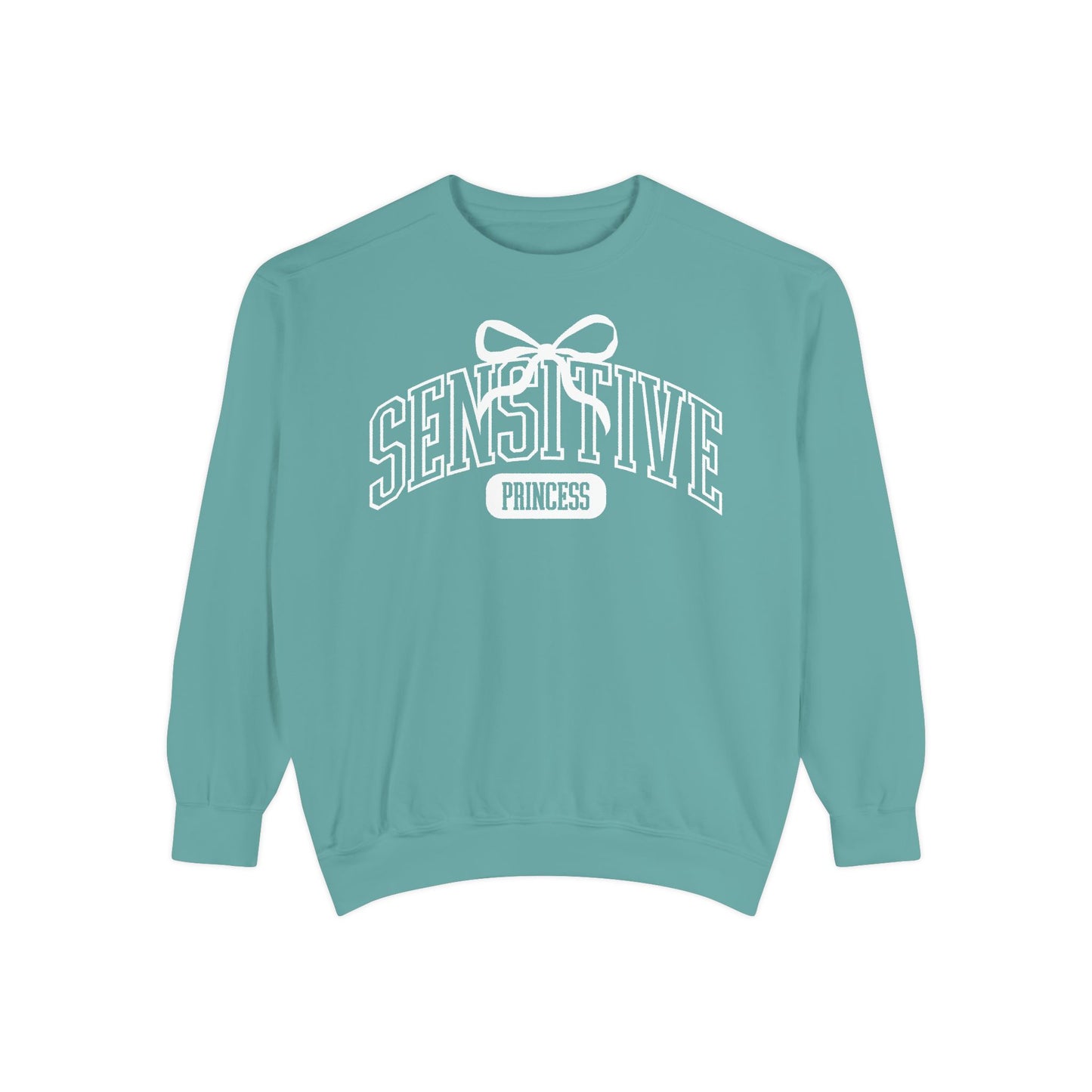 Sensitive Princess Sweatshirt | Adult Comfort Colors Unisex