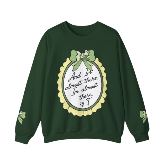 I’m Almost There Sweatshirt | Adult Gildan Unisex