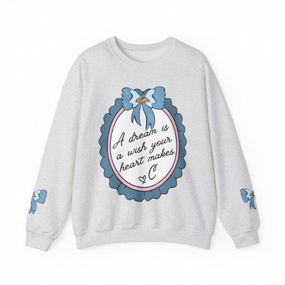 A Dream is a Wish Sweatshirt | Adult Gildan Unisex