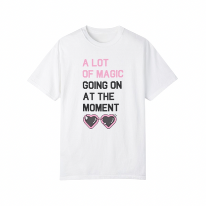 A Lot of Magic (Pink) T-Shirt | Adult Comfort Colors Unisex