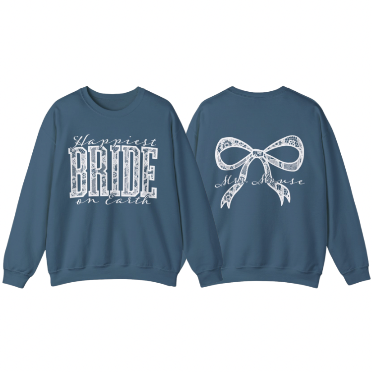 Happiest Bride Custom Sweatshirt | Adult Gildan Unisex