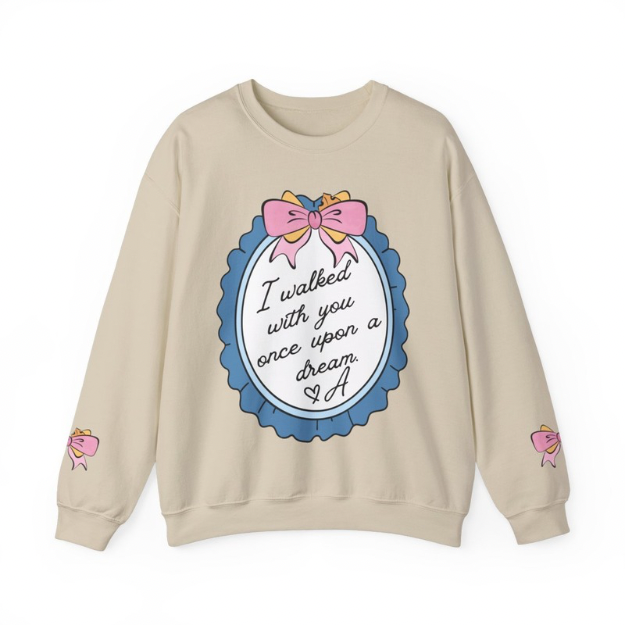 Once Upon A Dream Sweatshirt | Adult Gildan Unisex