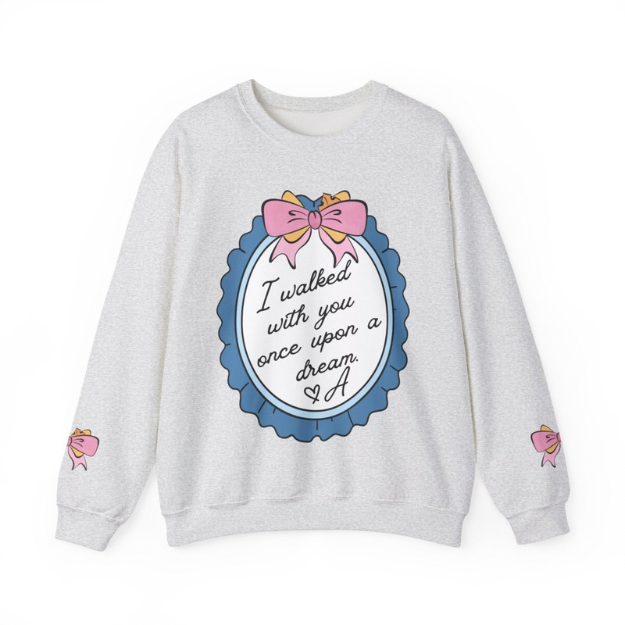 Once Upon A Dream Sweatshirt | Adult Gildan Unisex