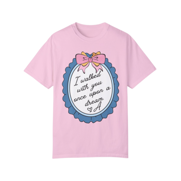 Once Upon A Dream T-Shirt | Adult Comfort Colors Unisex